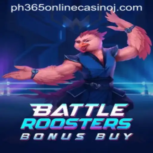 Exploring BattleRoostersBonusBuy at ph365 Online Casino
