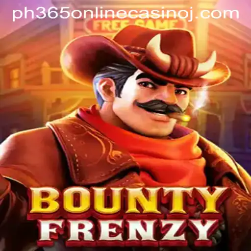 BountyFrenzy: Exploring the Thrilling Features and Gameplay Rules in the PH365 Online Casino