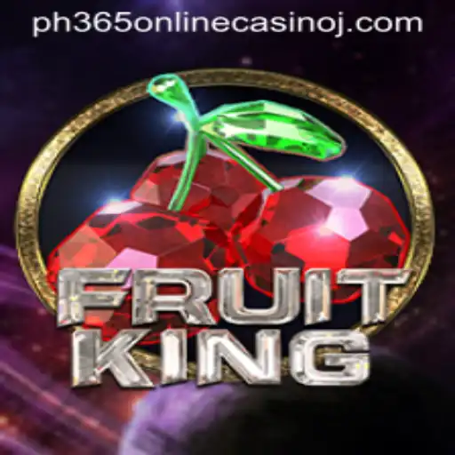 FruitKing: The Ultimate Experience in Online Slots at PH365 Online Casino