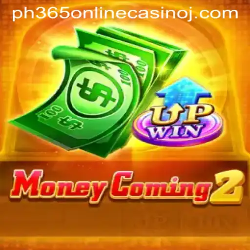 MoneyComing2: The Exciting World of Online Casino Gaming with PH365