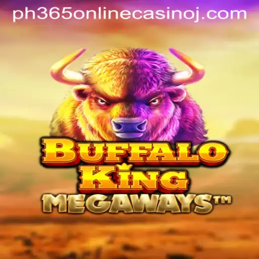 Exploring the Thrills of Buffalo King at PH365 Online Casino