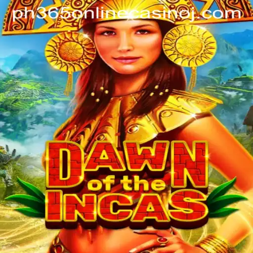 Dawn of the Incas: A Thrilling Adventure at PH365 Online Casino