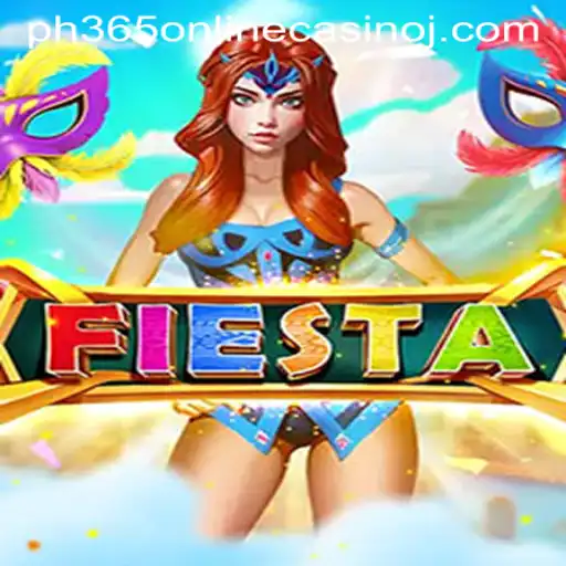 Discover the Thrills of Fiesta: A Guide to Playing at ph365 Online Casino