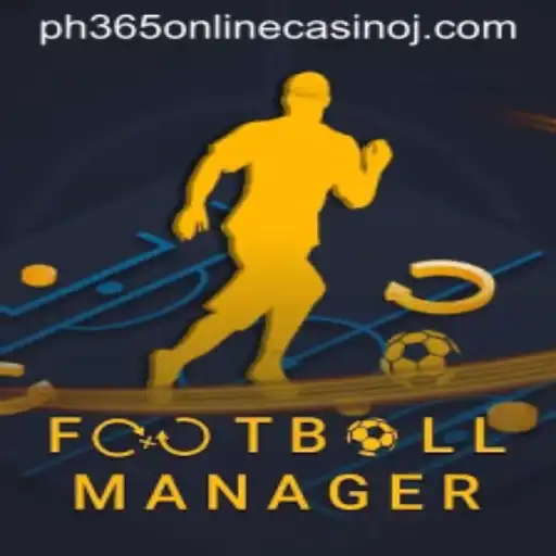 The World of FootballManager: A Deep Dive into the Game Interwoven with PH365 Online Casino Activities