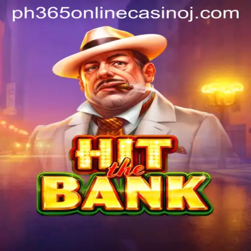 Exploring HitTheBank: The Thrilling New Game at PH365 Online Casino