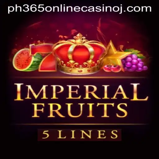 Exploring the Excitement of ImperialFruits5 at PH365 Online Casino