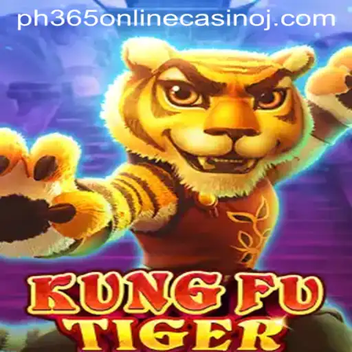 KungFuTiger: Dive into the Thrilling World of ph365 Online Casino
