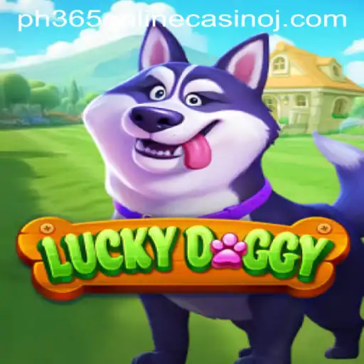 Discover the Exciting World of LuckyDoggy at PH365 Online Casino