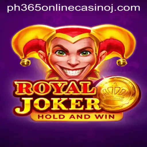 Discovering Royaljoker: A Premier Experience in Online Gaming at PH365 Online Casino