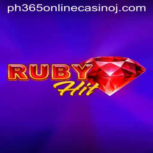Discover the Thrill of RubyHit: A PH365 Online Casino Experience