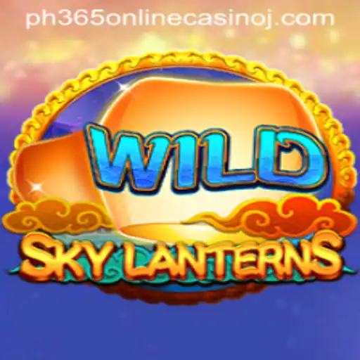 Discover the Thrilling World of SkyLanterns at ph365 Online Casino