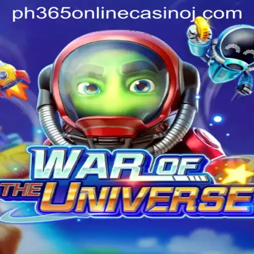Exploring WAROFTHEUNIVERSE: A Thrilling Journey in the World of ph365 Online Casino